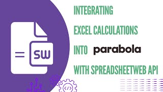 Integrating Excel Calculations into Parabola with SpreadsheetWeb API screenshot 2
