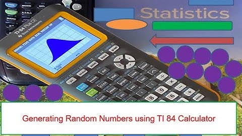 Generating Random Numbers Using TI 84 Calculator