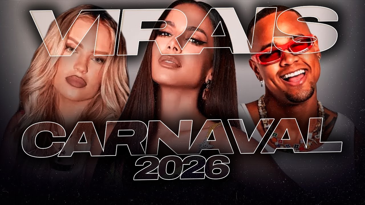 SELEÇÃO MÚSICAS CARNAVAL 2026 - AS MELHORES MAIS TOCADAS TIKTOK 2026 | HITS DE CARNAVAL PRA PAREDÃO