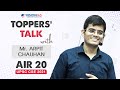 Toppers talk by arpit chauhan air 20 upsc cse 2021