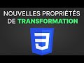 Les nouvelles proprits de transformation en css