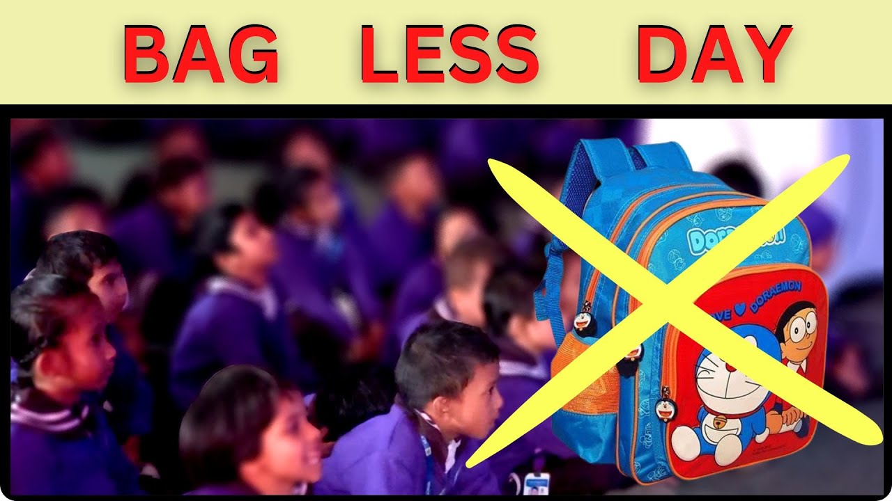 Campus News | BAG LESS DAY | नन्हे मुन्ने बच्चों ने बिना स्कूल बैग, के ...