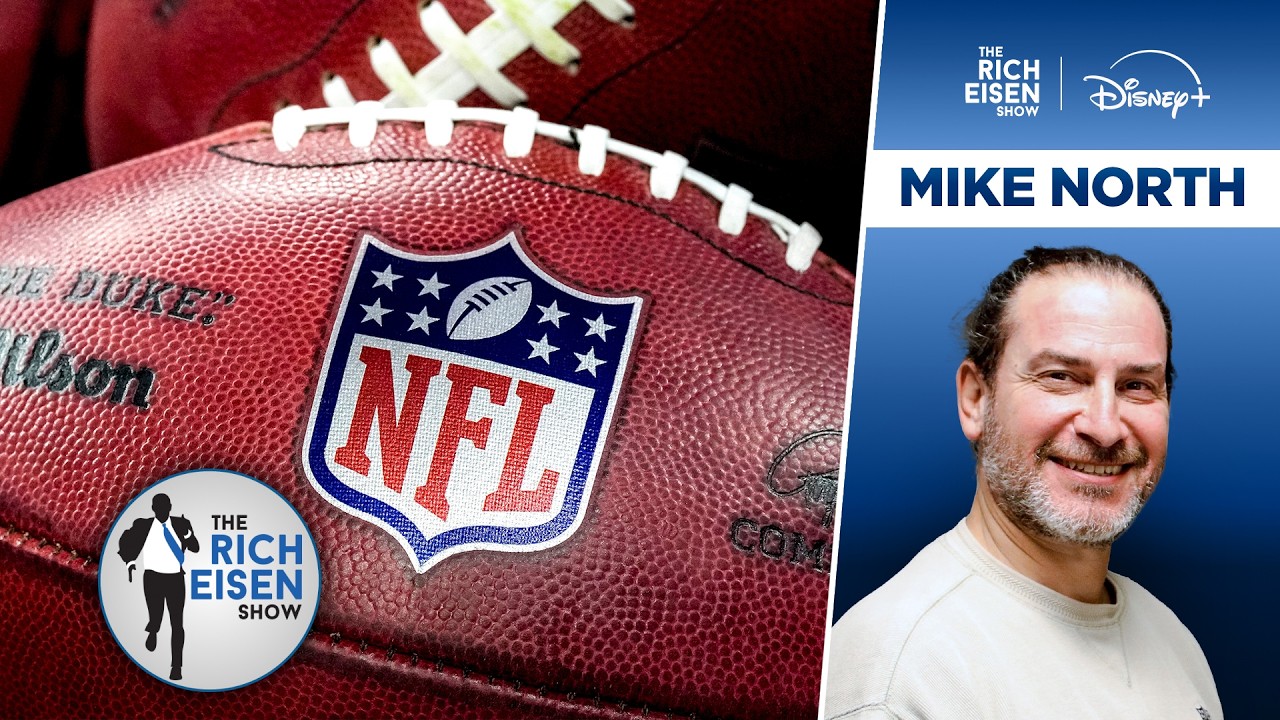 NFL Exec Mike North on the Challenges of Scheduling the 2026 Season | The Rich Eisen Show