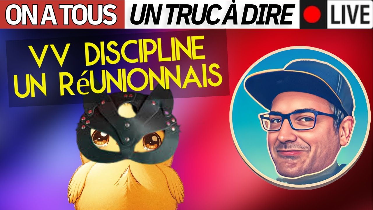 VV DISCIPLINE UN RÉUNIONNAIS -FAQ Vévé LIVE OTTD (14 févr. 2024)