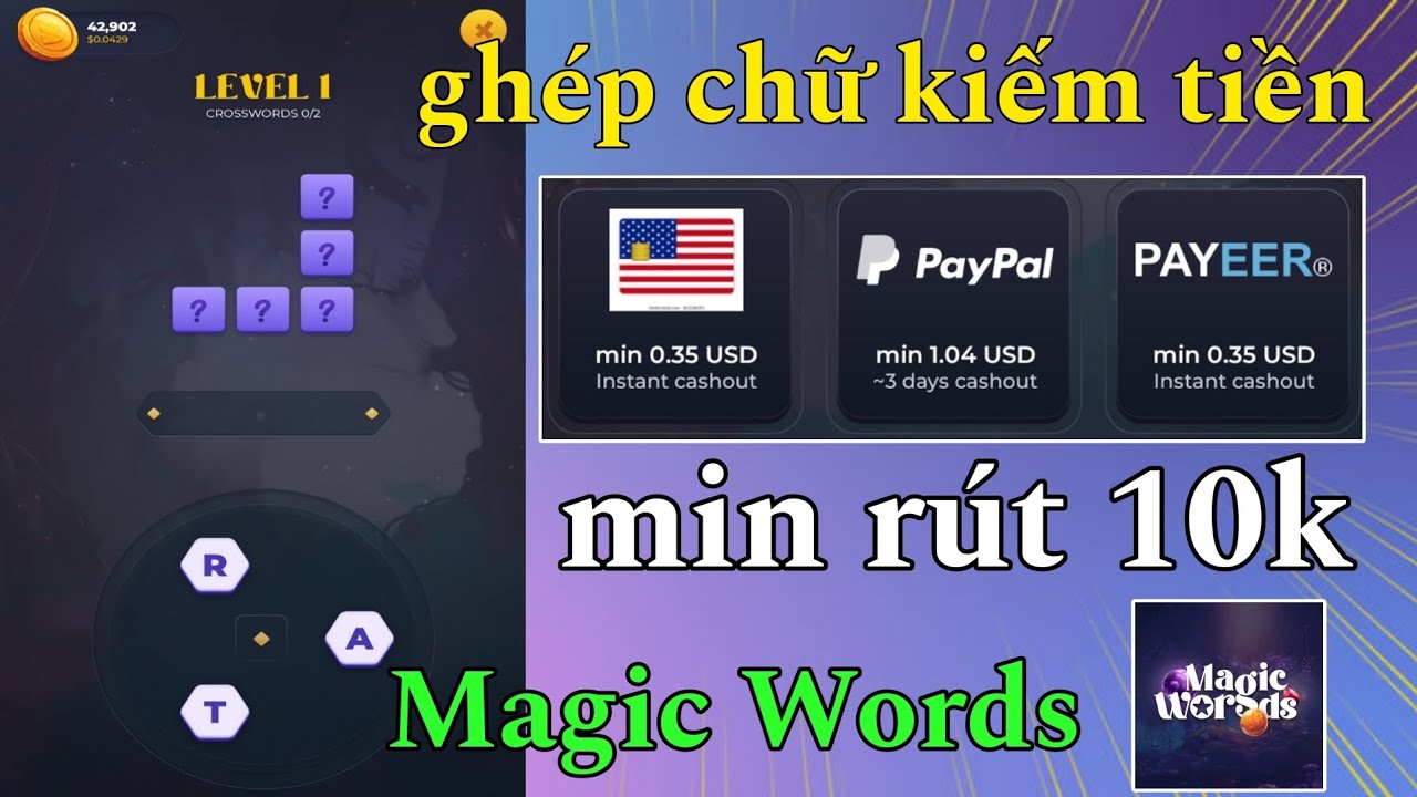 Magic Words App chơi game ghép chứ kiếm tiền, min rút chỉ 10k về Paypal