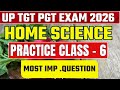 up tgt home science practice set || up pgt home science classes || TOPIC - आहार एवं पौष्टिकता