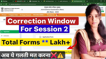 Correction Window For JEE Main 2025 | How To Edit JEE Main Application Form Session 2 | #jeemain2025