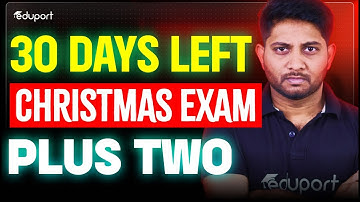 Plus Two Christmas Exam Study Plan and Timetable | Eduport Plus Two