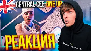 САМЫЙ ПОПУЛЯРНЫЙ РЭПЕР? Central Cee - One Up РЕАКЦИЯ