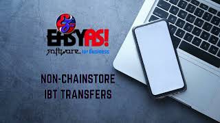Easyas! How to : Inter-Branch Transfers