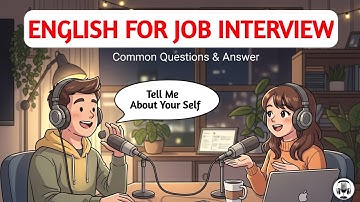 How to Answer Job Interview Questions in English | English Interview Conversation🎙️