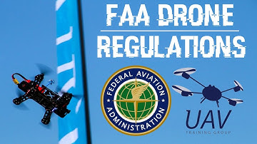 FAA Drone Regulations