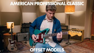 Exploring the American Professional Classic Series Offset Models: Jazzmaster and Jaguar : Fender