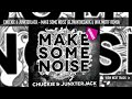 Miniature de la vidéo de la chanson Make Some Noise (Glowinthedark And Wax Motif Trap Remix)