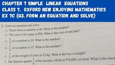 Chp 7 Simple Linear Equations. Ex 7C ( Q3 Form Equations and Solve)