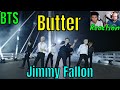 BTS: Butter | The Tonight Show Starring Jimmy Fallon Reaction