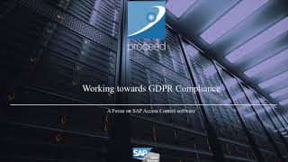 Working towards GDPR Compliance with SAP Access Control