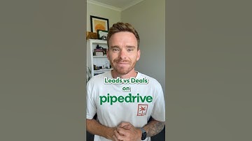 Pipedrive leads vs deals