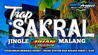 Download Lagu DJ TRAP SAKRAL || JINGLE JIHAN AUDIO MALANG MP3