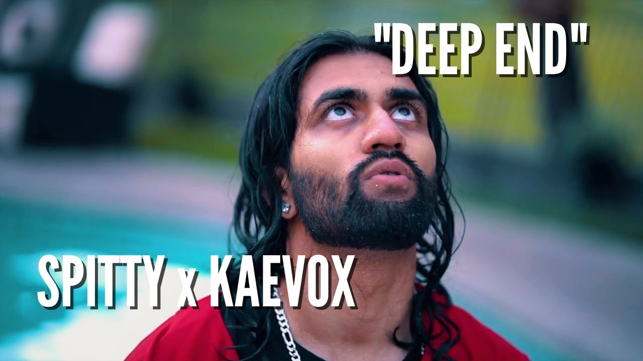 Spitty - Deep End ft. KAEVOX (Official Music Video)