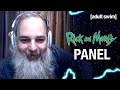 Rick and Morty Panel | adult swim