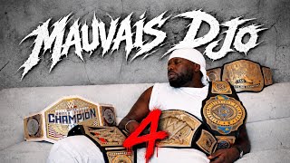 Mauvais Djo - 4 