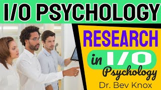 Research Methods in I/O Psychology – I/O Psychology Series