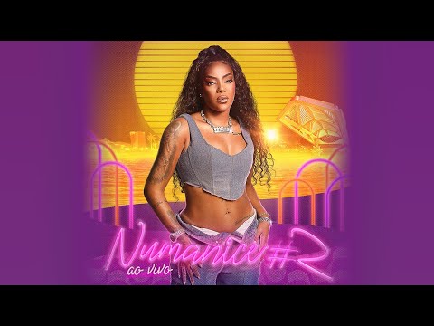 Ludmilla - Meu Desapego | Numanice #2 Ao Vivo