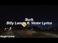 Burb Billy Lemos Ft Victor Lyrics mp3
