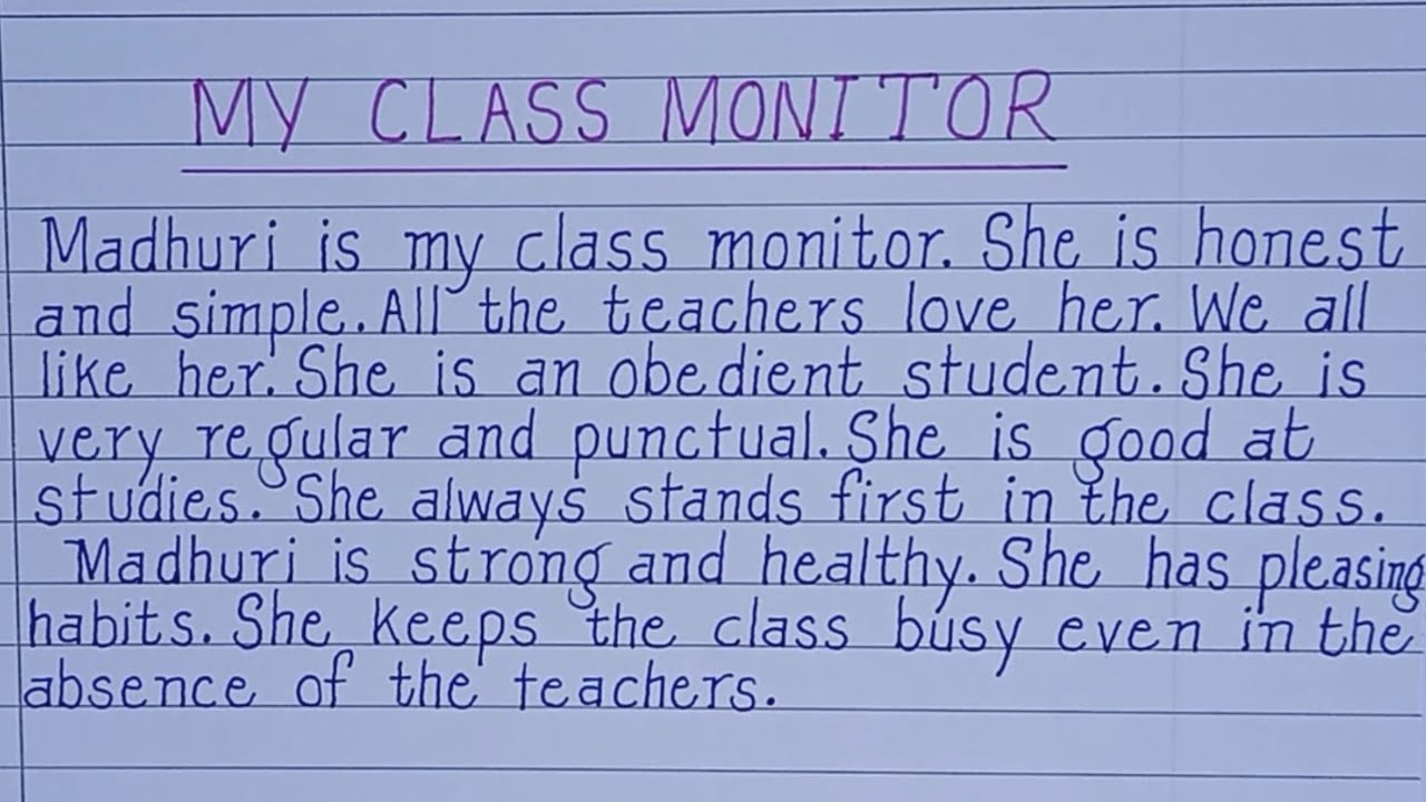 our class monitor essay