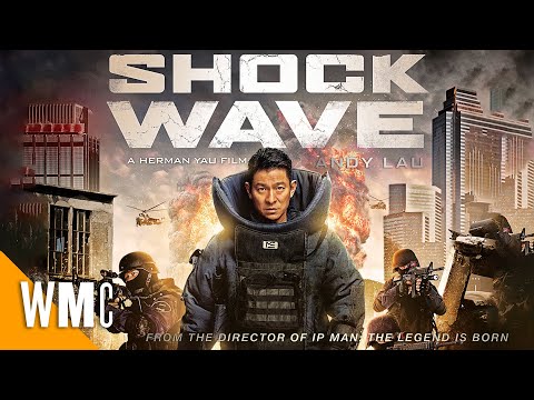 Shock Wave | 拆彈專家 | Full Hong Kong Crime Action Thriller Movie | Andy Lau | WORLD MOVIE CENTRAL