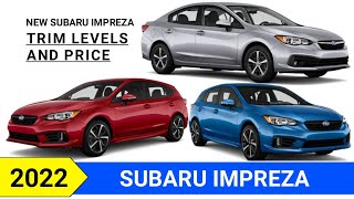 Match Highlights 2022 Subaru Impreza Trim Levels and Price