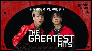 รวมเพลง PAPER PLANES THE GREATEST HITS l เสแสร้ง ( Pretend ), ทรงอย่างแบด (Bad Boy), ไร้ความหมาย