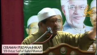 HIKAP: CERAMAH PERDANA YB USTAZ SAIFUL BAHRI MAMAT