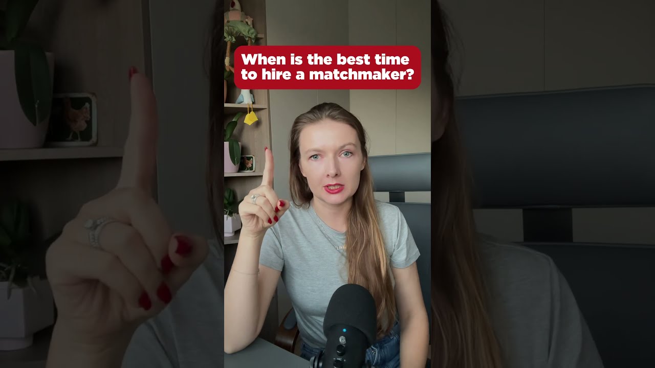 When Is The Best Time To Hire A Matchmaker Datingtipsformen Matchmaking