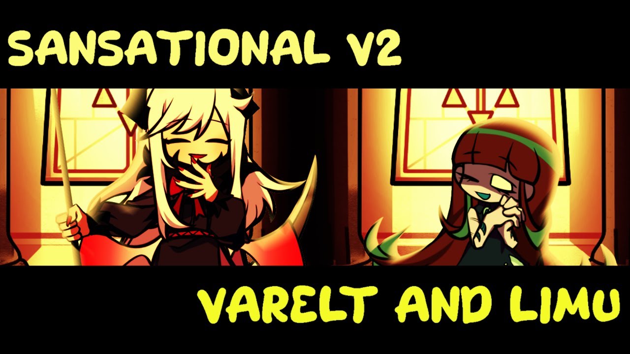 || Hey Bestie,You Still Remember This Place? || FNF Sansational V2 But Varelt (Var) And Limu Sing It