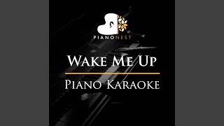 Wake Me Up (Piano Karaoke)