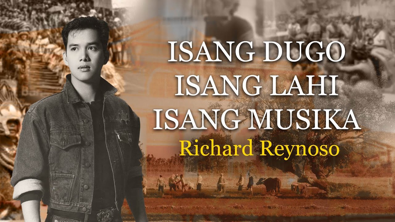 ISANG DUGO ISANG LAHI ISANG MUSIKA   Richard Reynoso Lyric Video OPM