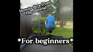 How to do a front flip tutorial ￼