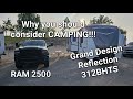 Why you should be camping!!! No matter if you have a Travel Trailer, 5th Wheel, A, B, or C Class
