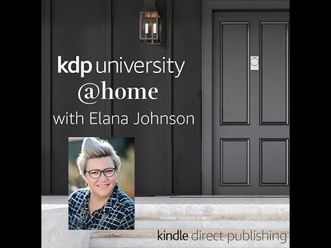KDP University @home with Elana Johnson