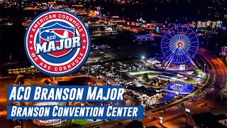 ACO Branson Major - Day 1