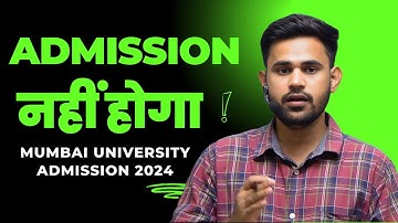 What to Do If You Forgot to Fill Mumbai University Form or College Form 2024