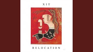 Relocation - Xit