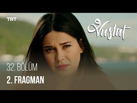 Vuslat 32. Bölüm - 2. Fragman