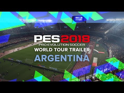 PES 2018 World Tour Trailer - Argentina