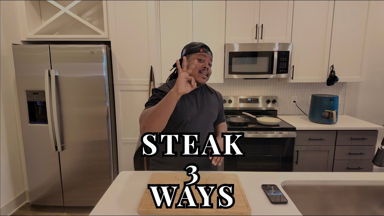 Steak 3 Ways (Baby, Novice, Pro Chef)