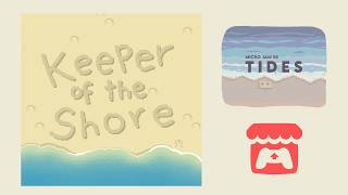 Micro Jam 058: Tides - Keeper of the Shore - Gameplay
