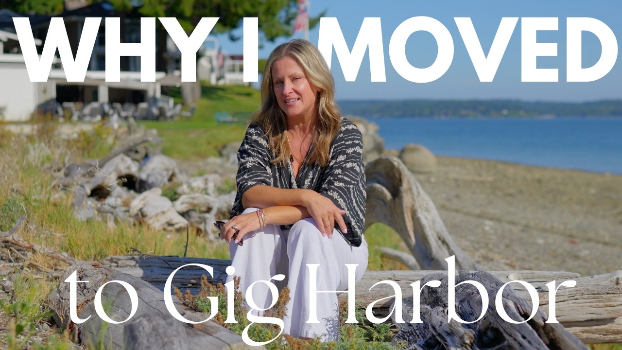 Why I Moved (Back) to Gig Harbor | A Multi-Generational & Retirement Haven