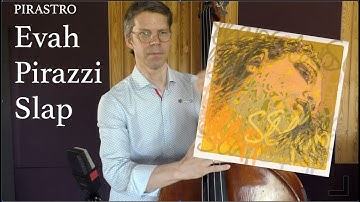 Pirastro Evah Pirazzi Slap - Double bass strings - Presentation